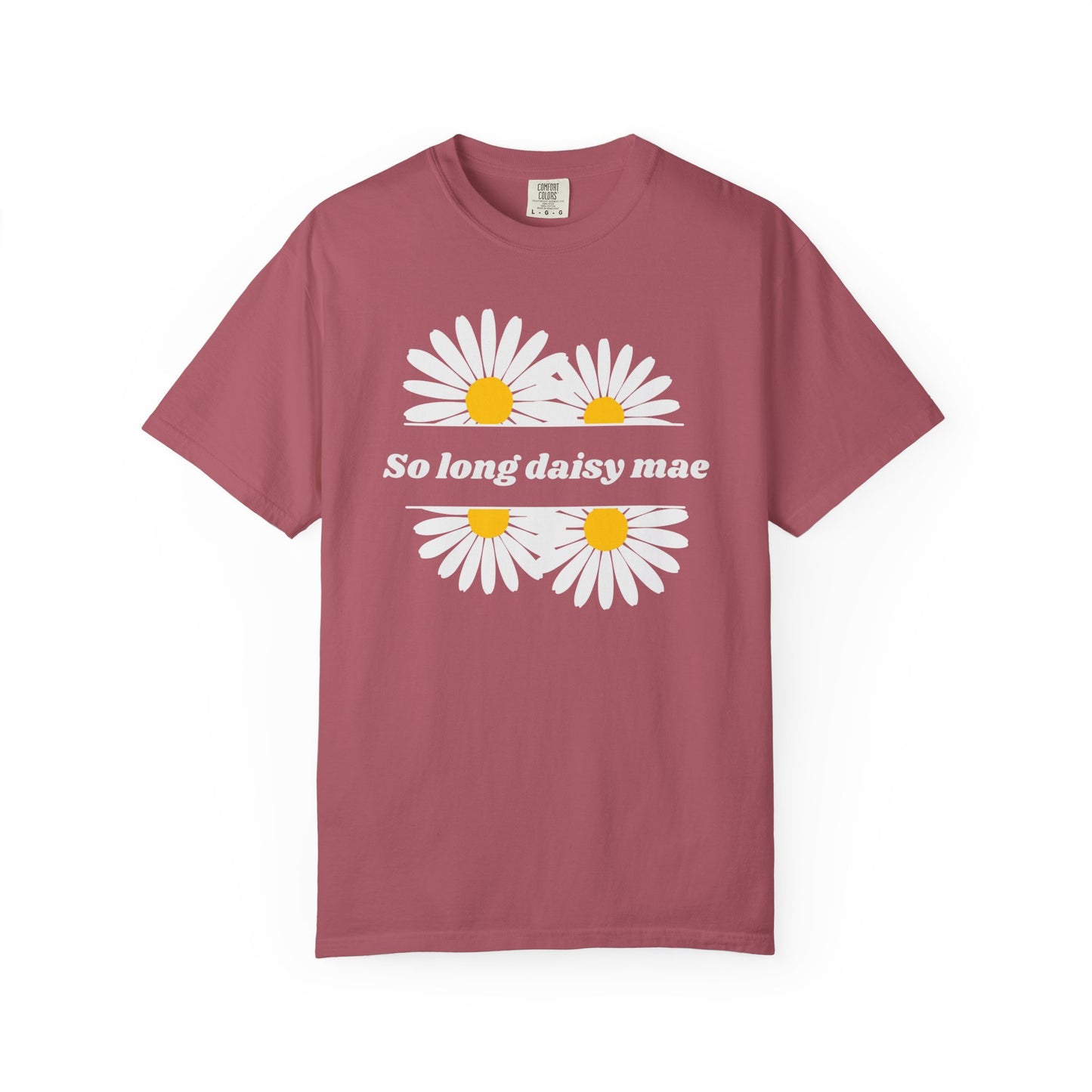 So Long Daisy Mae Comfort Colors Tee
