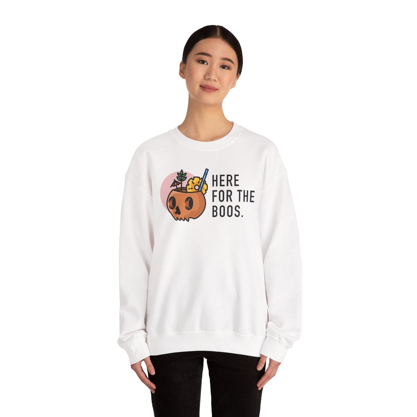 Here For The Boos Crewneck Sweatshirt