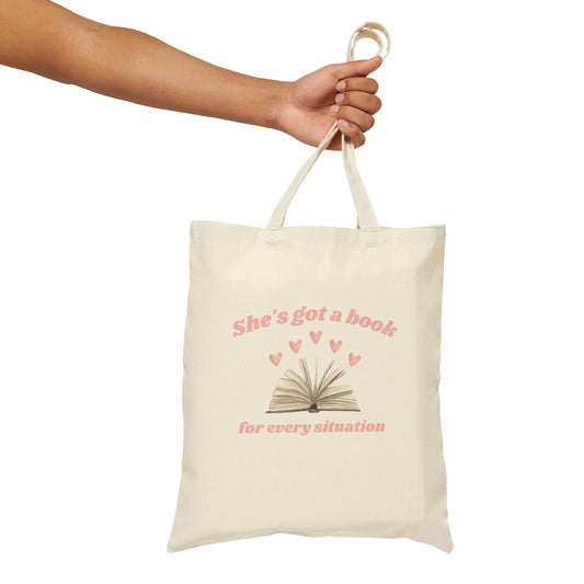She's got a Book for Every Situation Cotton Tote Bag