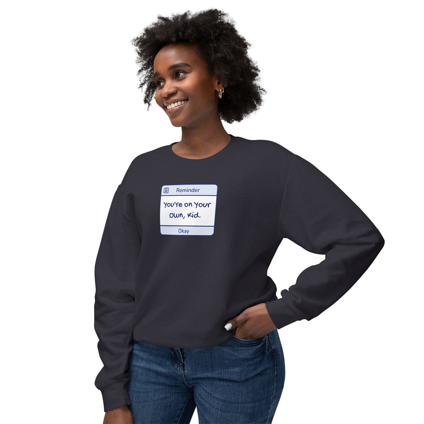 You're On Your Own Kid Comfort Colors Sweatshirt