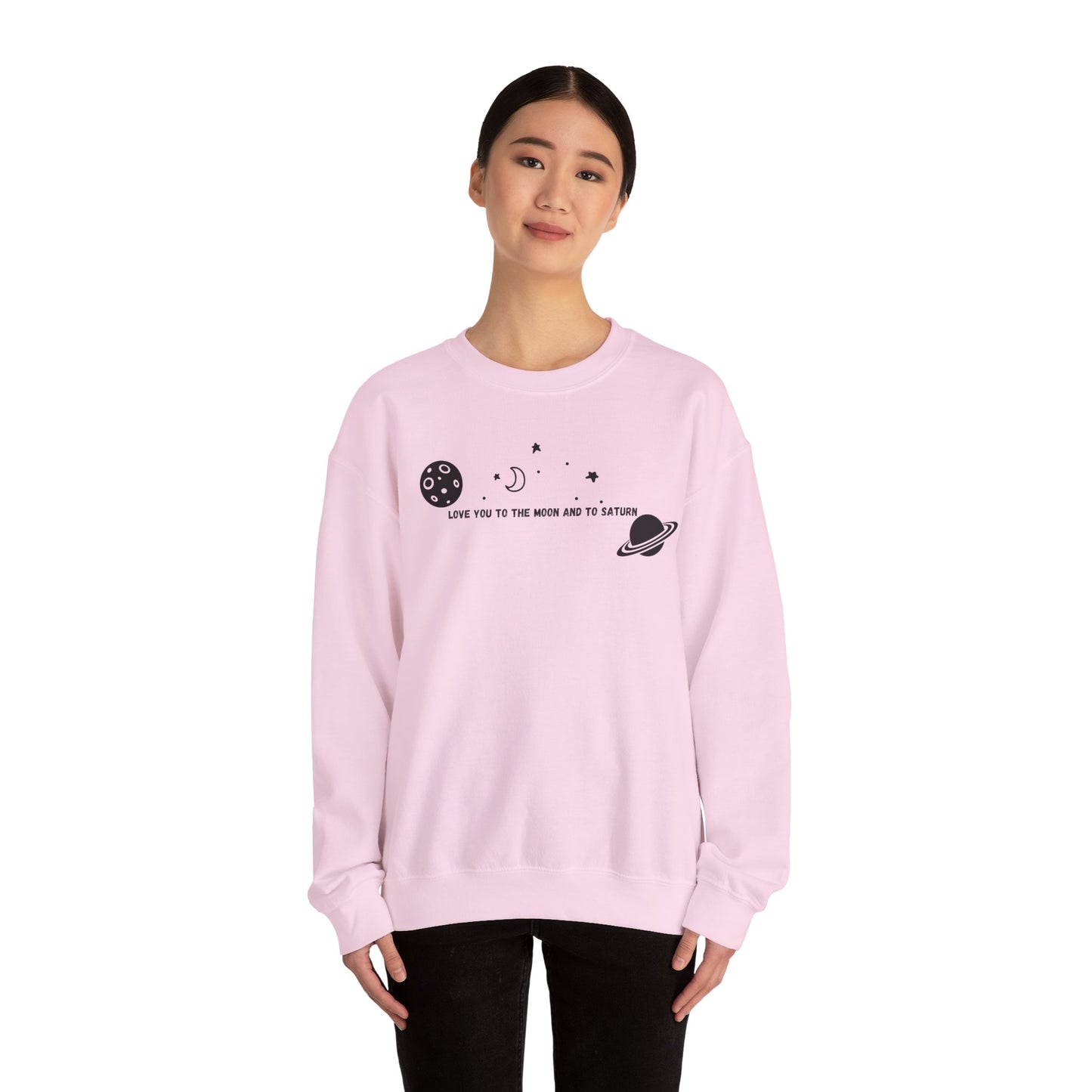 Love You to the Moon and to Saturn Crewneck Sweatshirt