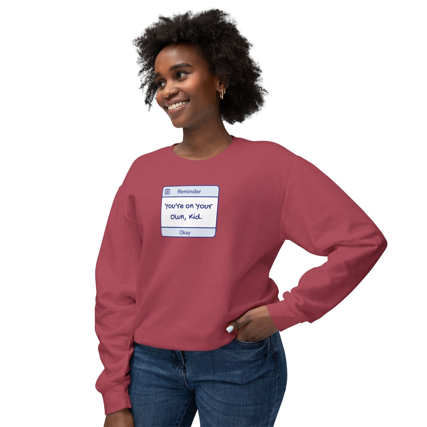 You're On Your Own Kid Comfort Colors Sweatshirt
