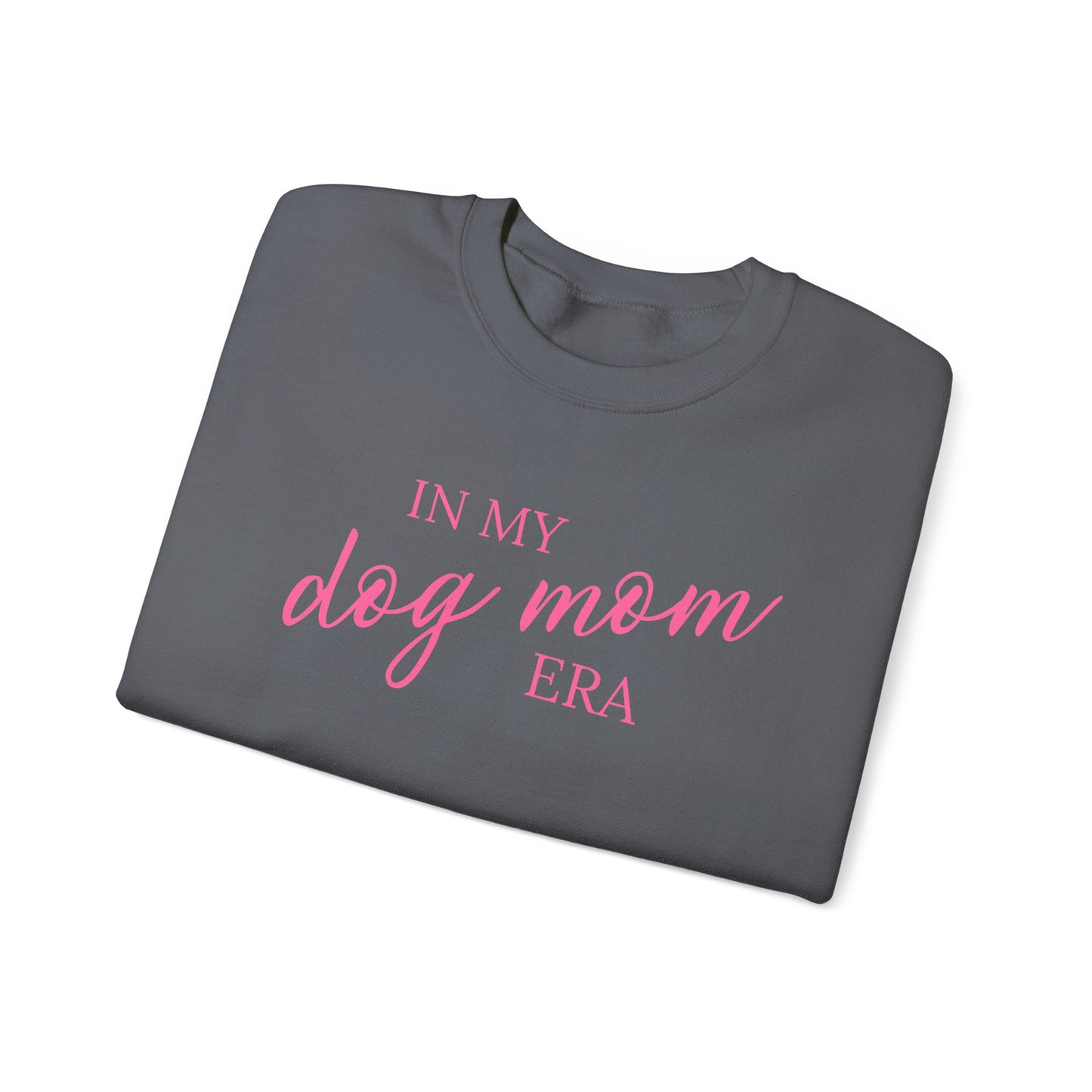 In My Dog Mom Era Crewneck Sweatshirt