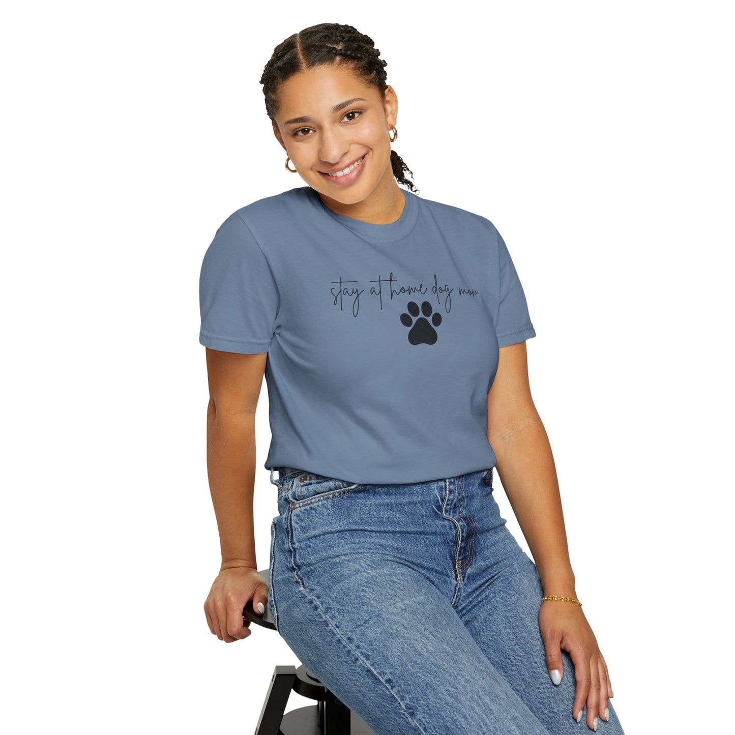 Stay At Home Dog Mom Comfort Colors Tee
