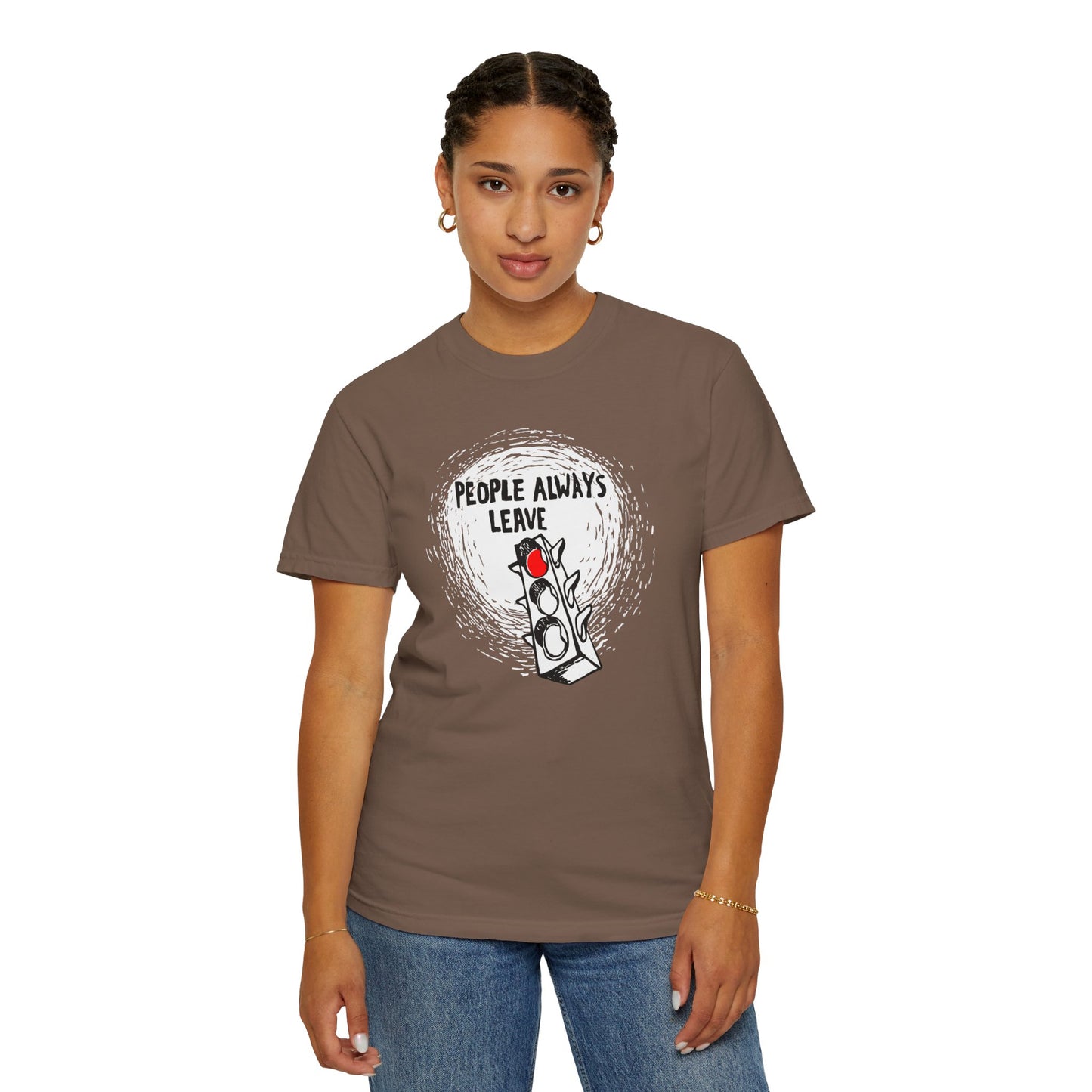 People Always Leave Comfort Colors Tee