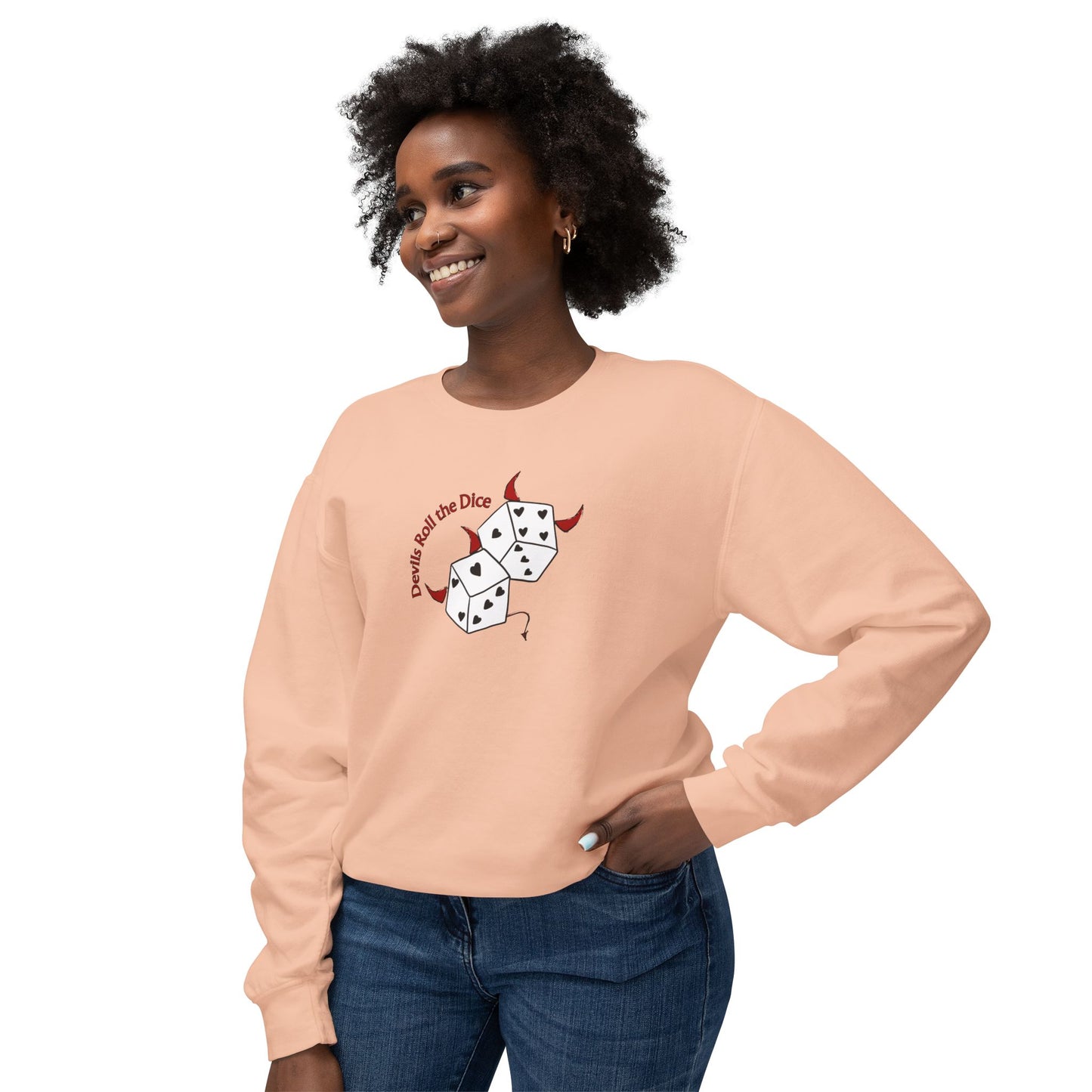 Devils Roll The Dice Comfort Colors Sweatshirt