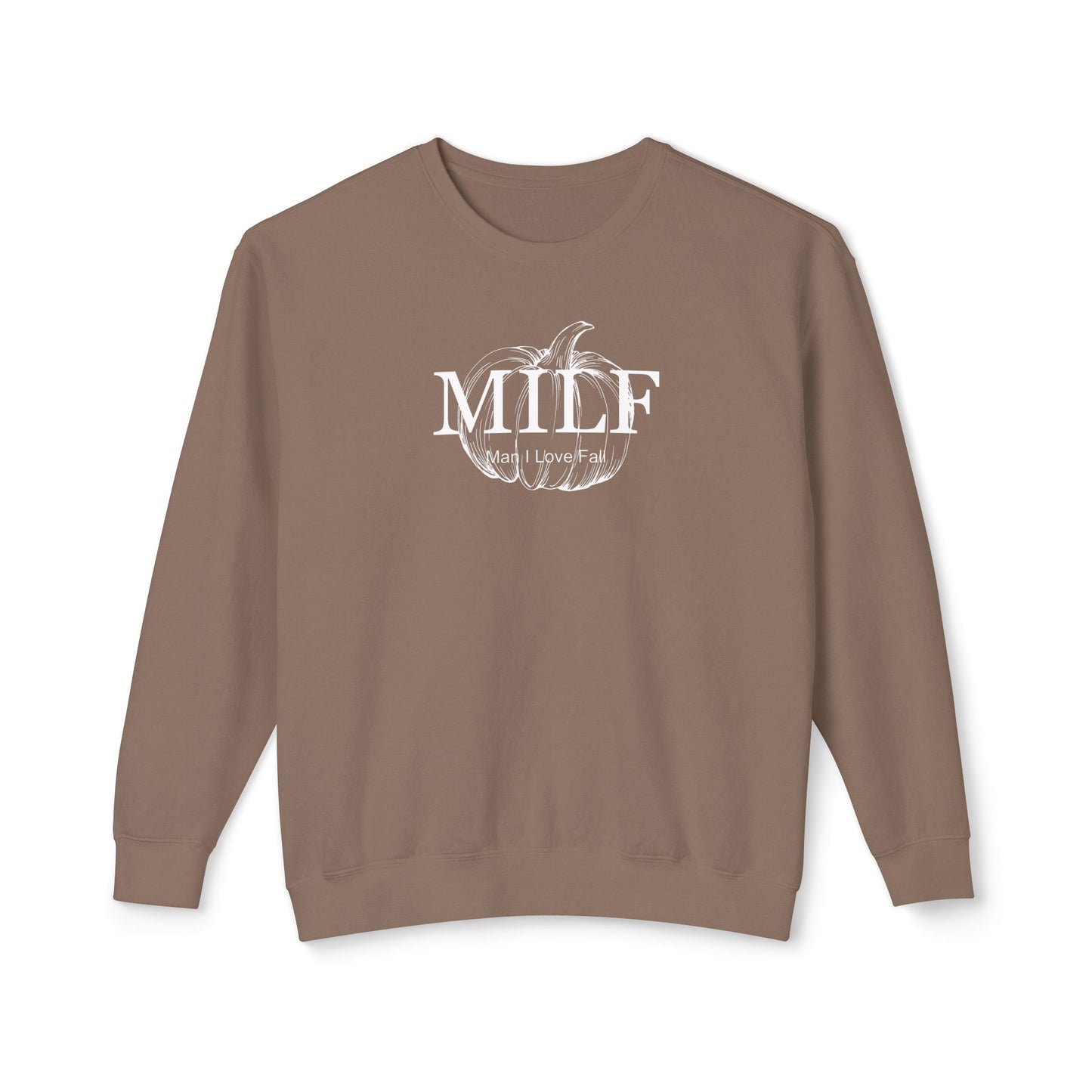 MILF (Man I Love Fall) Comfort Colors Sweatshirt