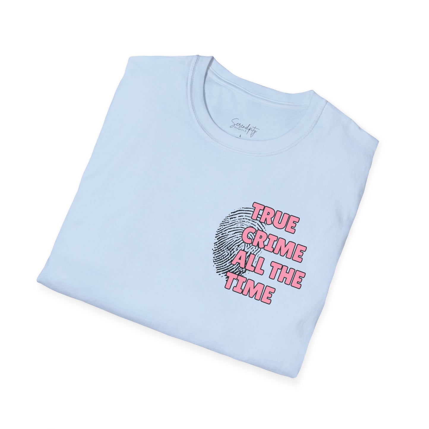 True Crime All The Time Soft Style Tee