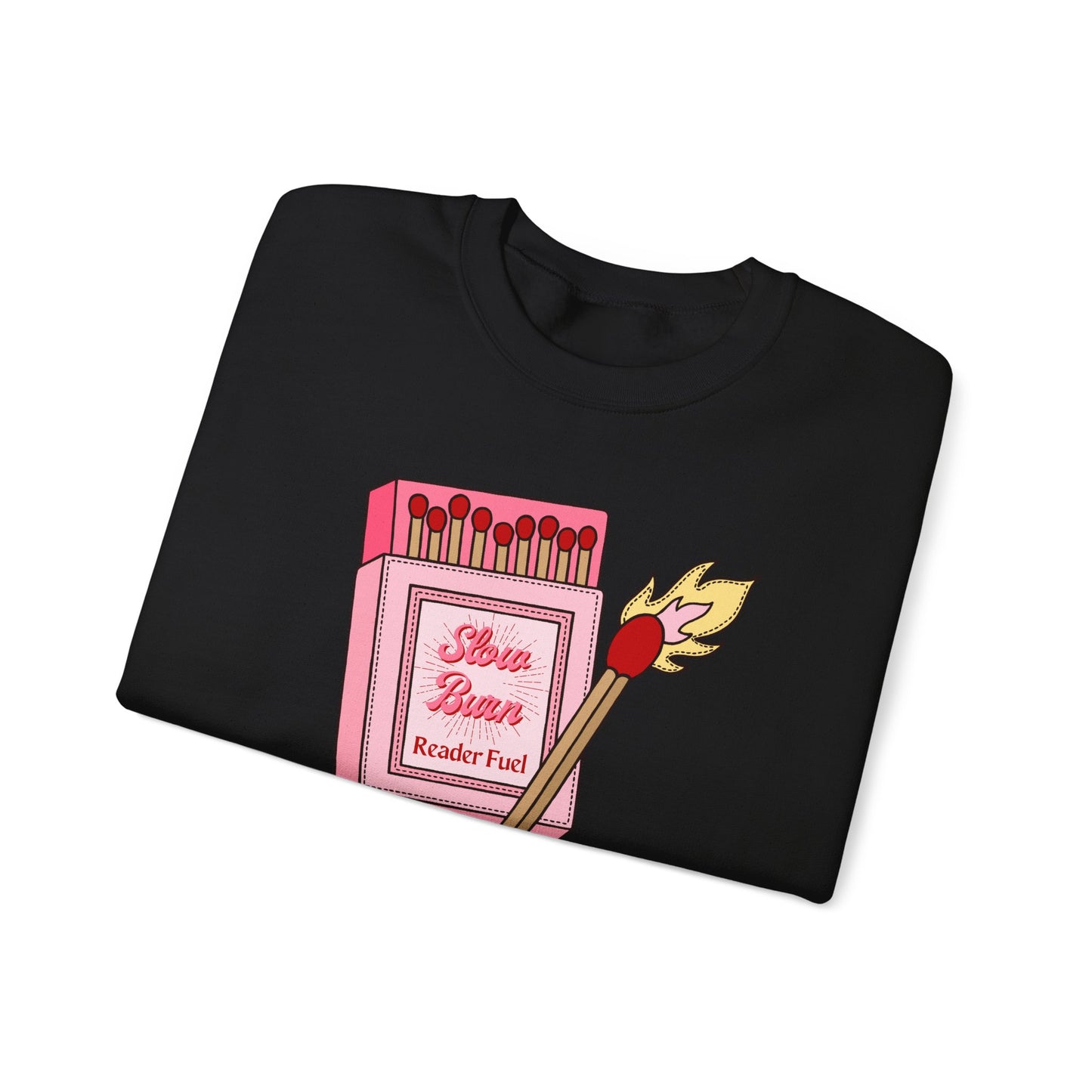 Slow Burn Matches Crewneck Sweatshirt