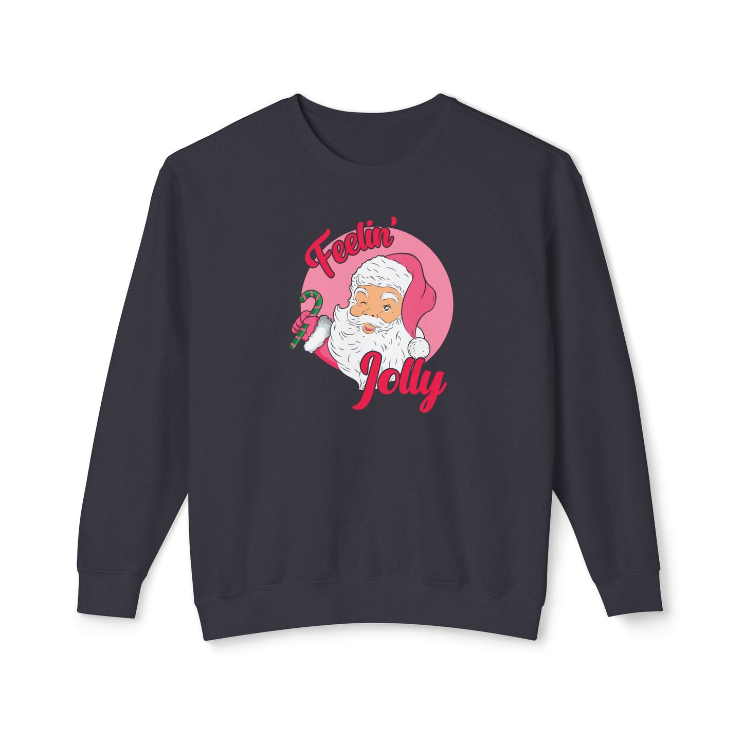 Feelin' Jolly Comfort Colors Sweatshirt