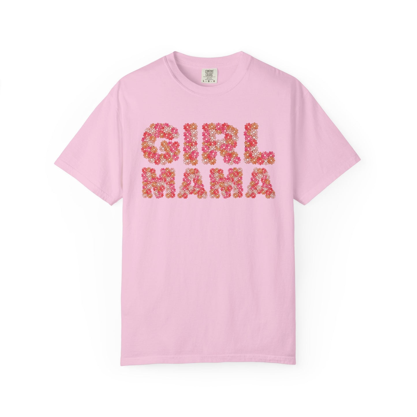 Girl Mama Floral Comfort Colors Tee