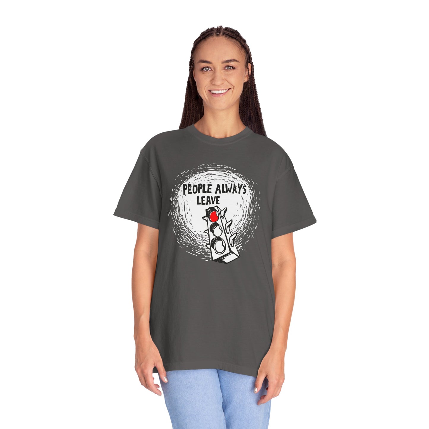 People Always Leave Comfort Colors Tee