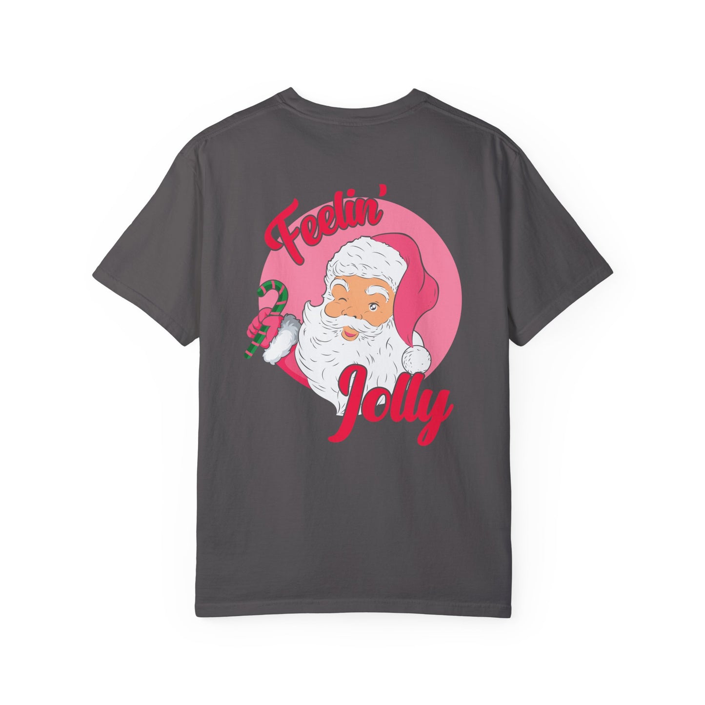 Feelin' Jolly Comfort Colors Tee