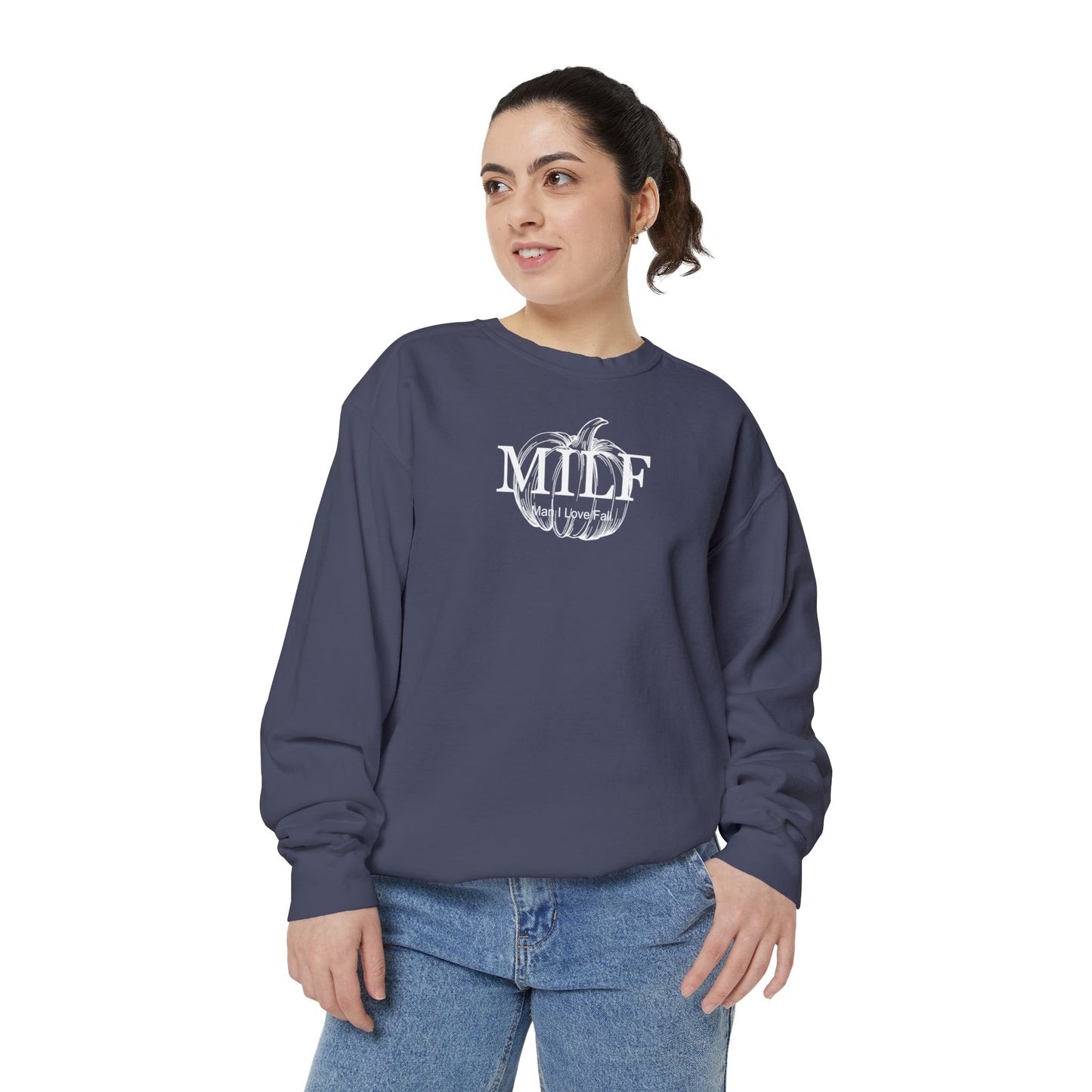 MILF (Man I Love Fall) Comfort Colors Sweatshirt