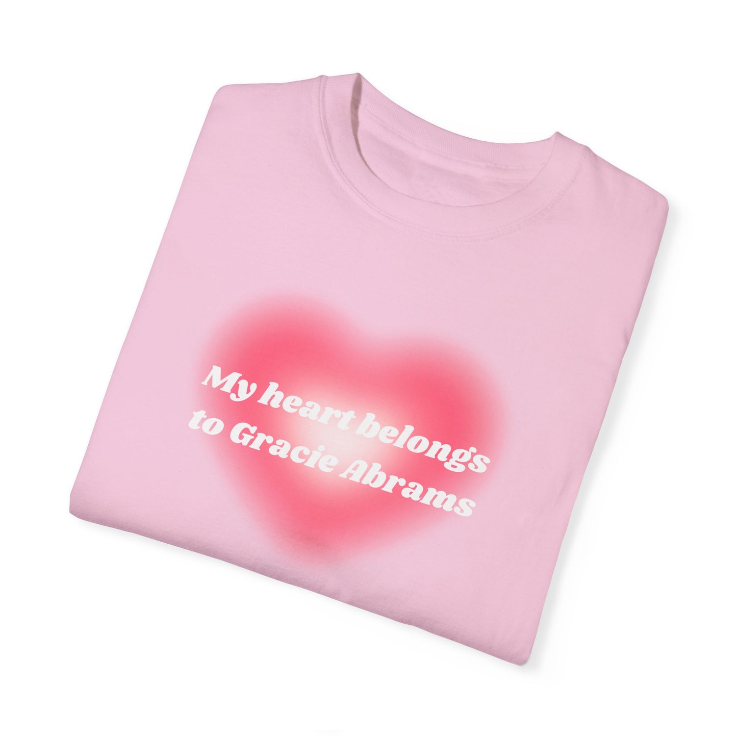 My Heart Belongs to Gracie Abrams Comfort Colors Tee