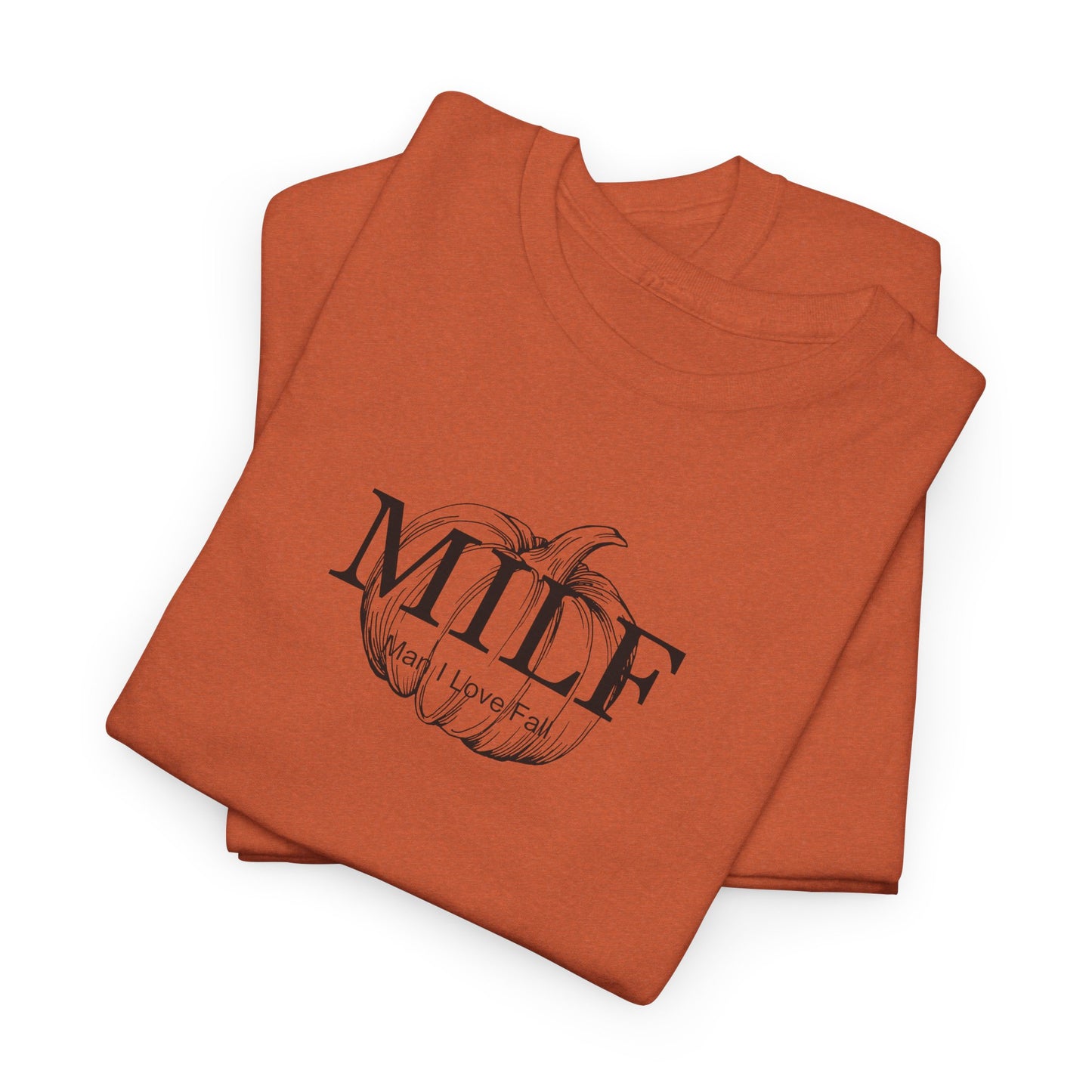 MILF (Man I Love Fall) Unisex Tee