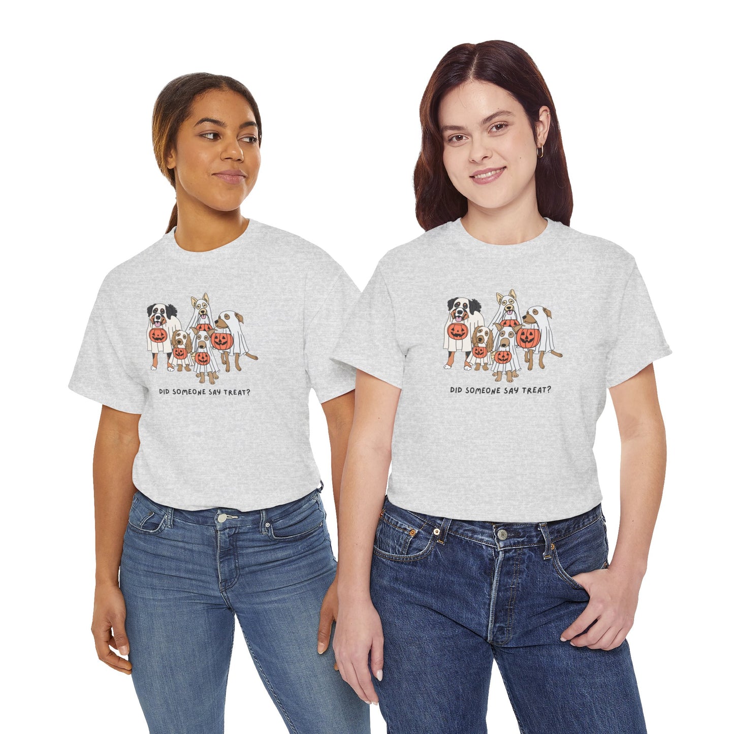 Did Someone Say Treat Unisex Tee