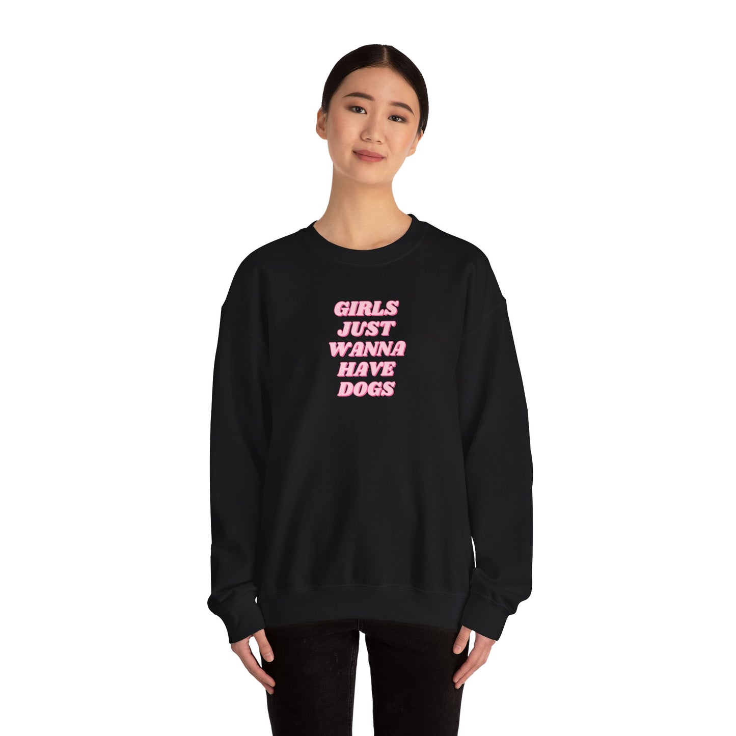 Girls Just Wanna Have Dogs Unisex Crewneck