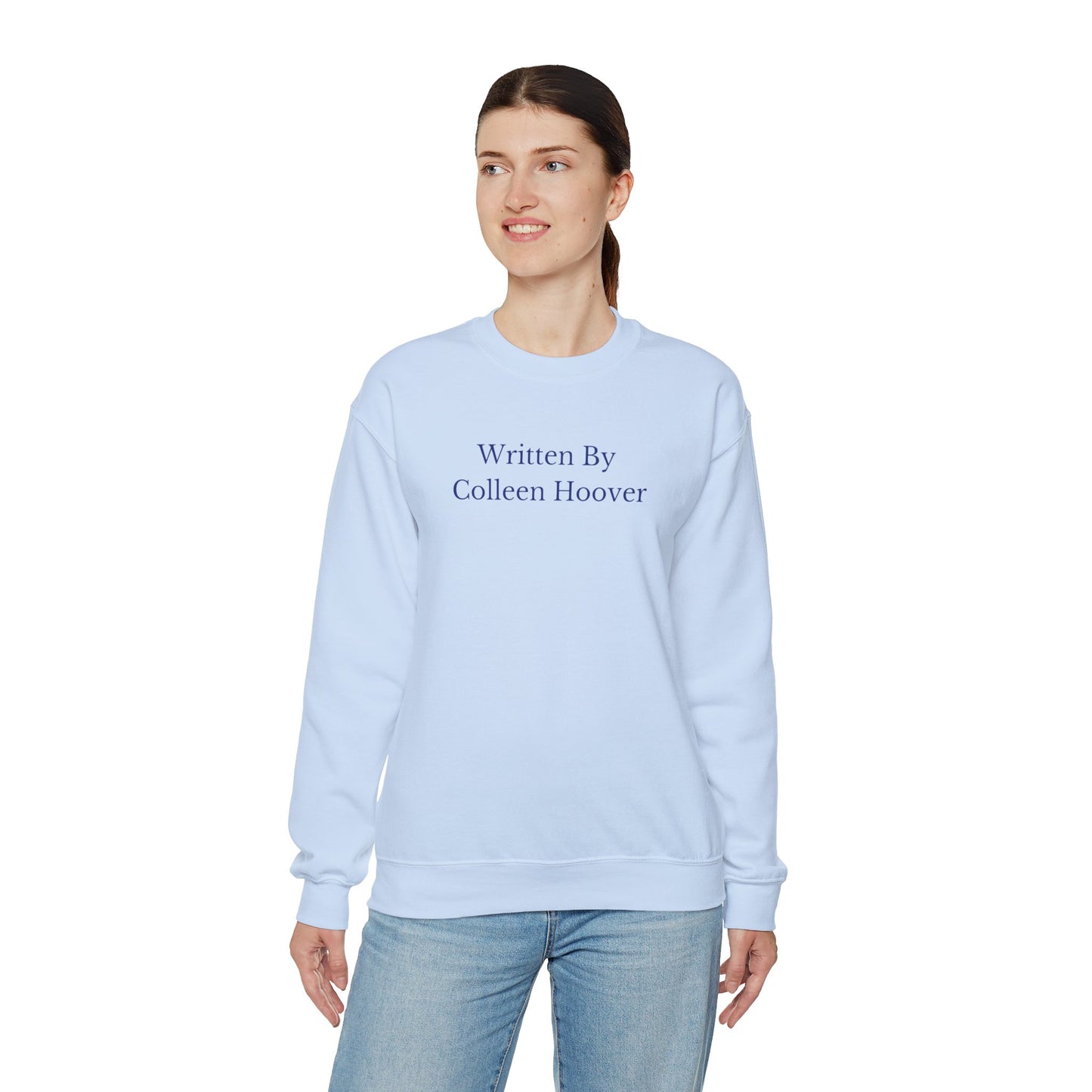 Written by Colleen Hoover Unisex Crewneck