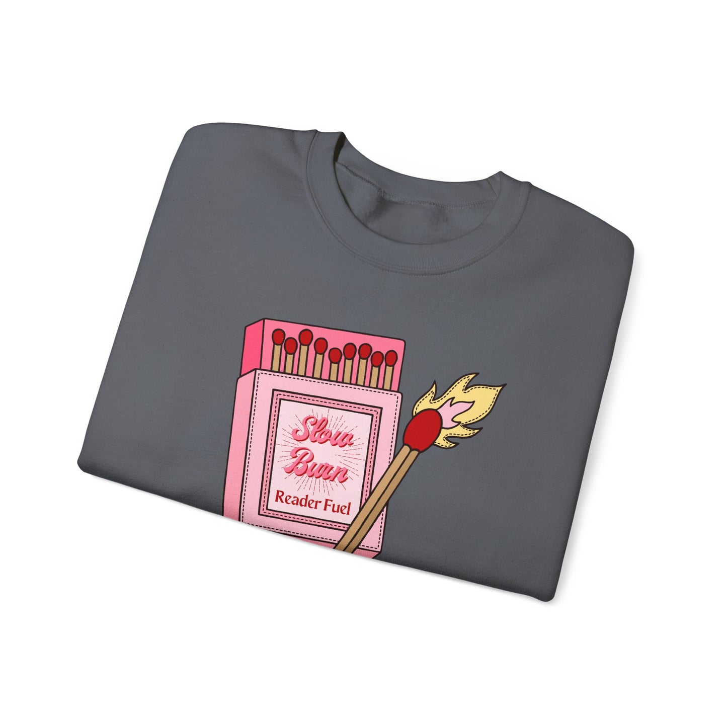 Slow Burn Matches Crewneck Sweatshirt