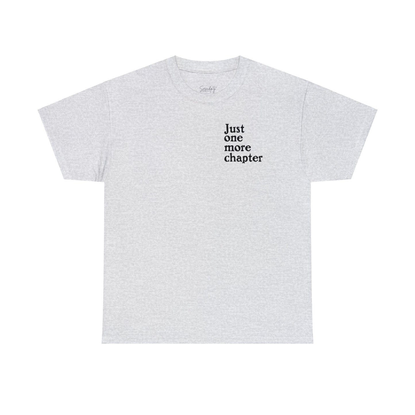 Just One More Chapter Unisex Tee
