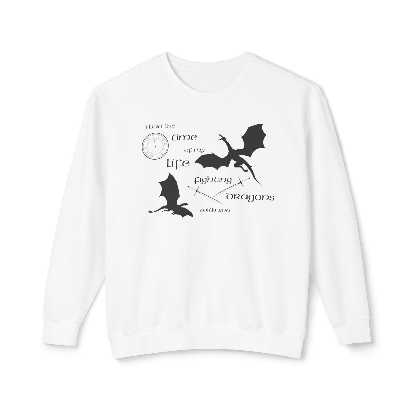 Fighting Dragons With You Comfort Colors Sweatshirt