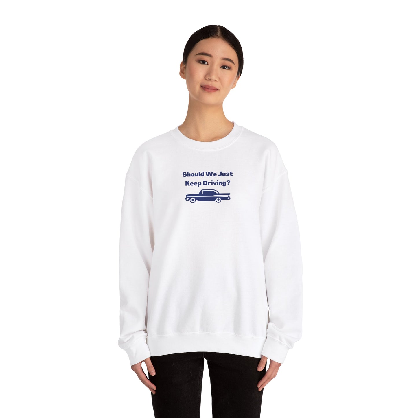 Keep Driving Unisex Crewneck