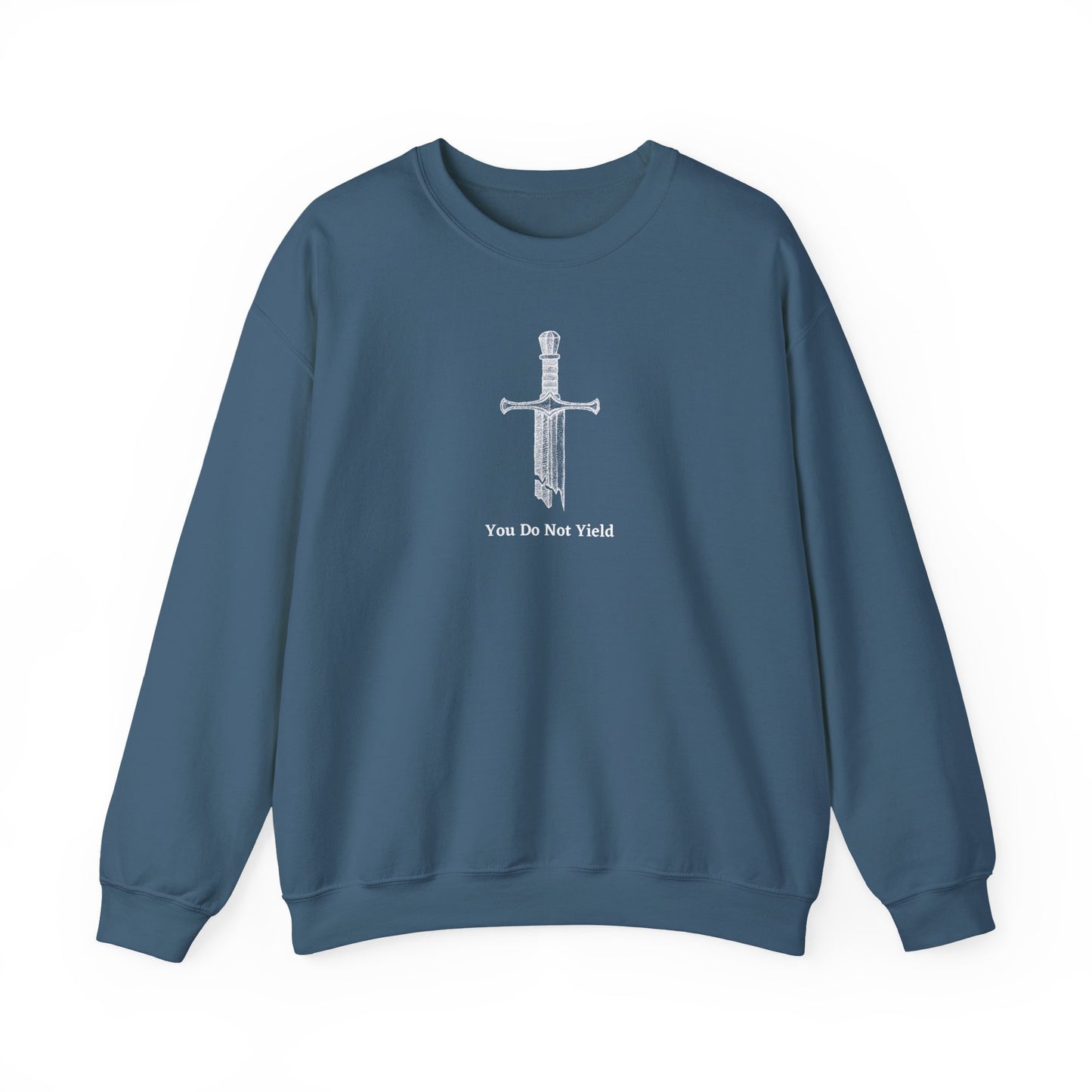 You Do Not Yield Crewneck Sweatshirt