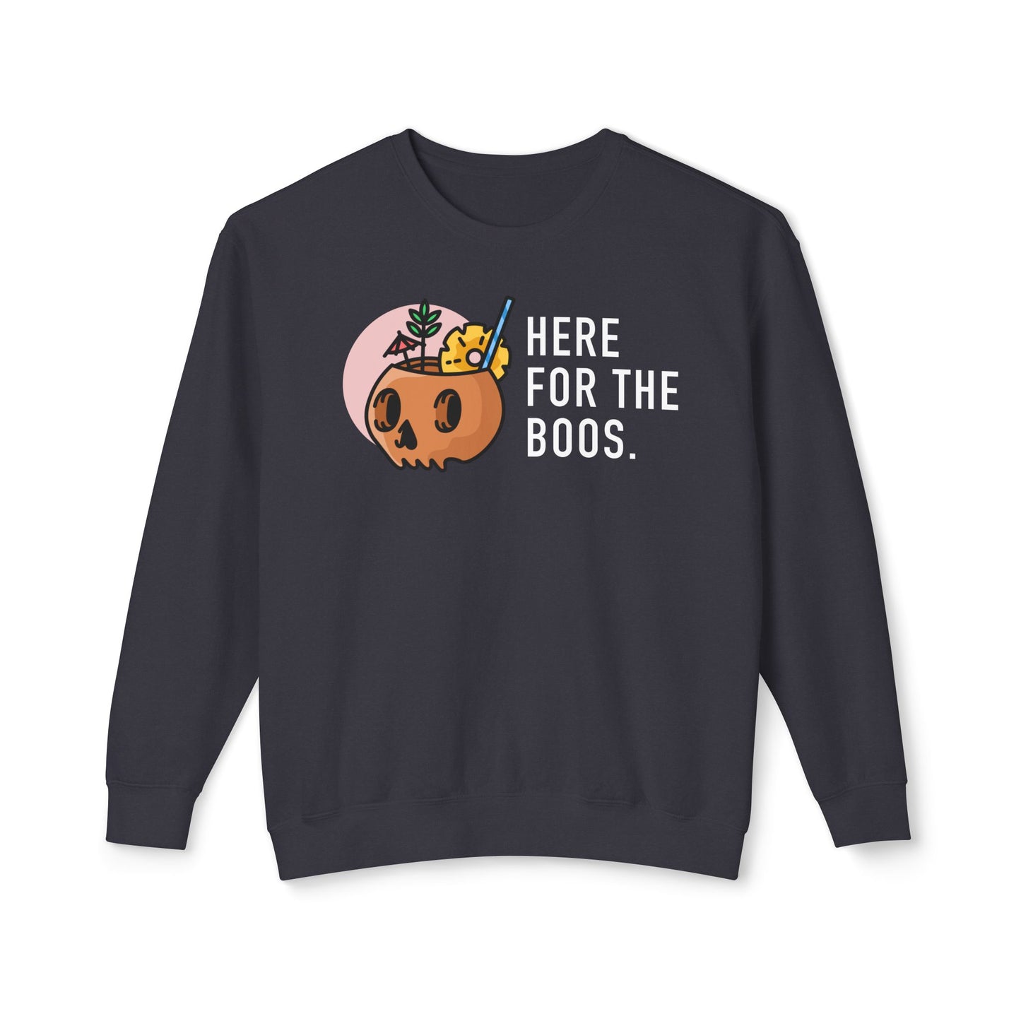 Here For The Boos Comfort Colors Sweatshirt