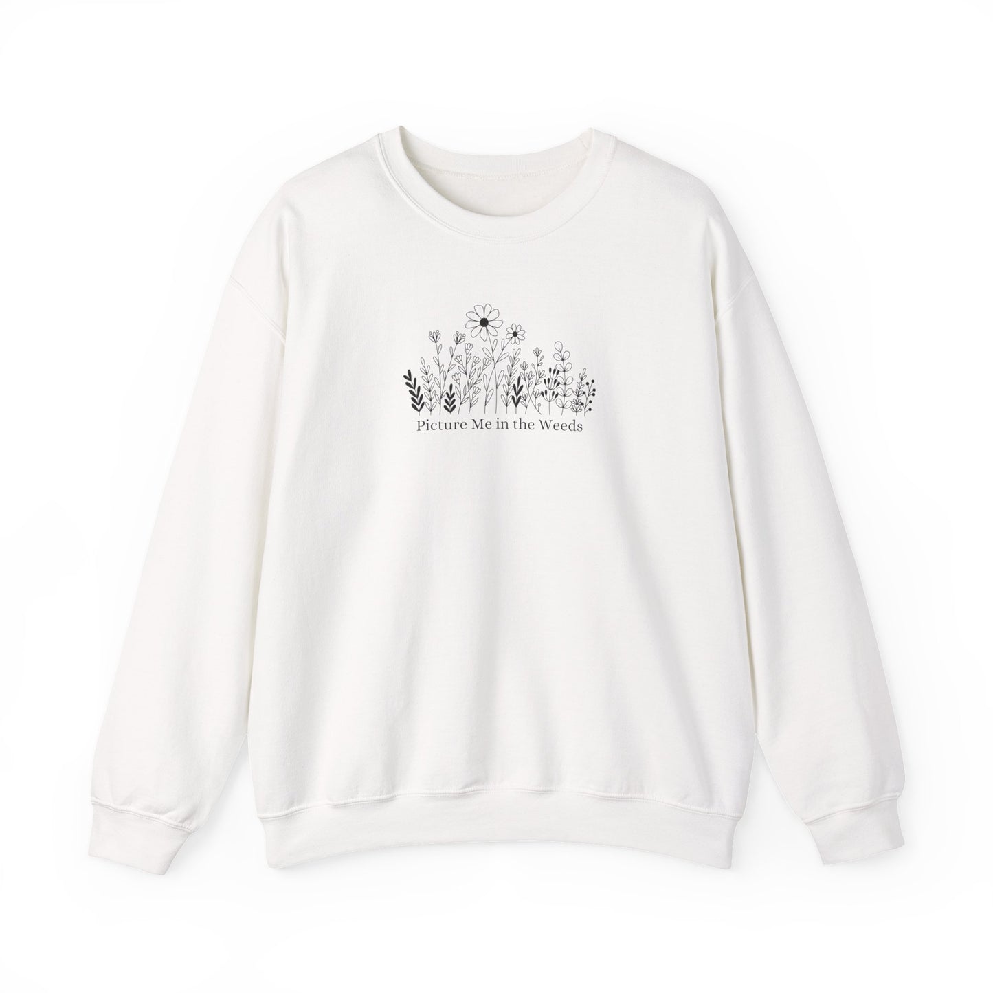 Picture Me In The Weeds Crewneck Sweatshirt