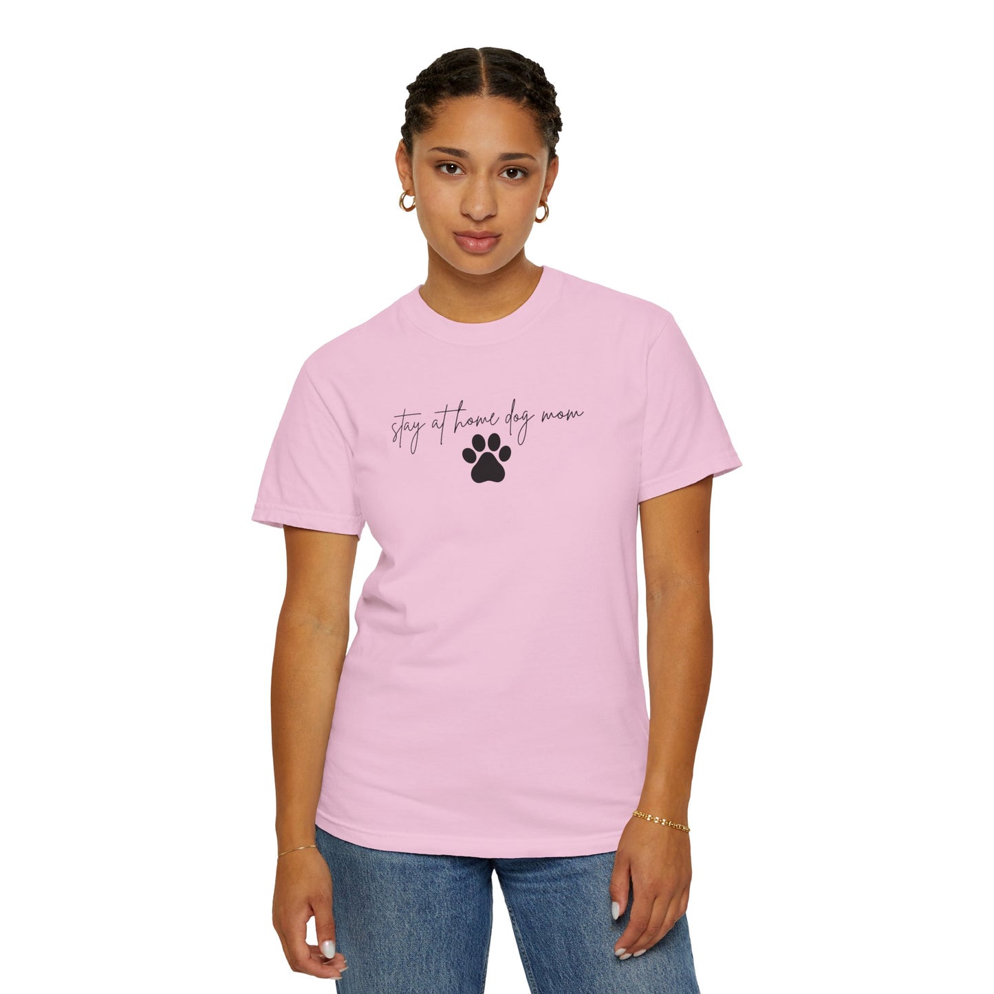 Stay at Home Dog Mom Comfort Colors Tee