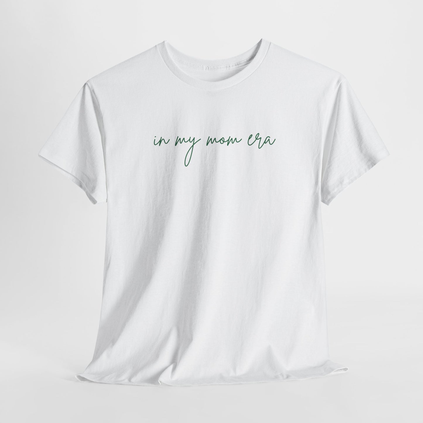 In My Mom Era Unisex Tee