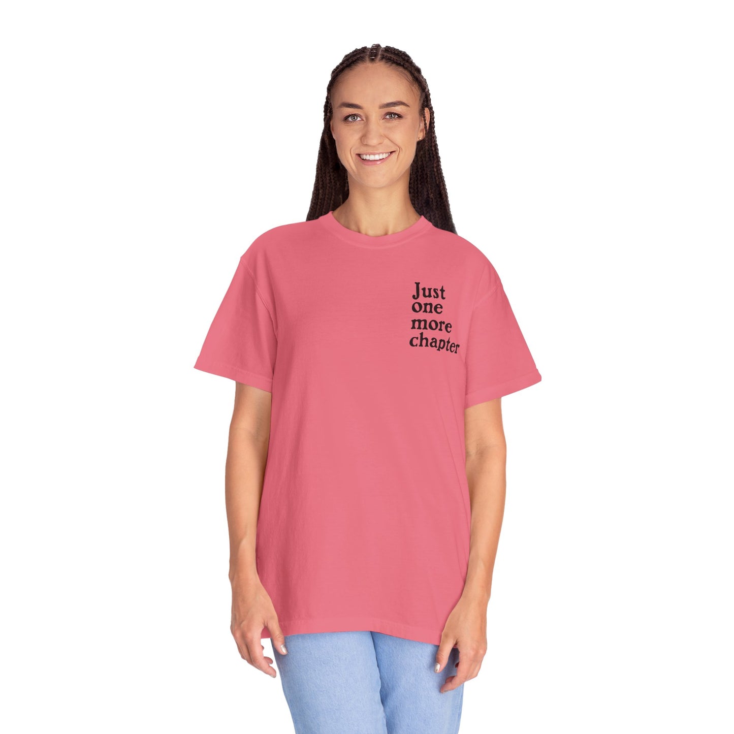 Just One More Chapter Comfort Colors Tee