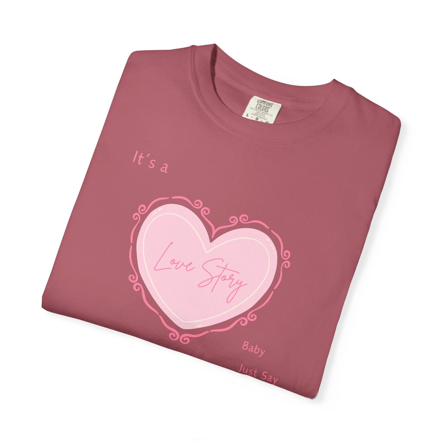 Love Story Coquette Comfort Colors Tee