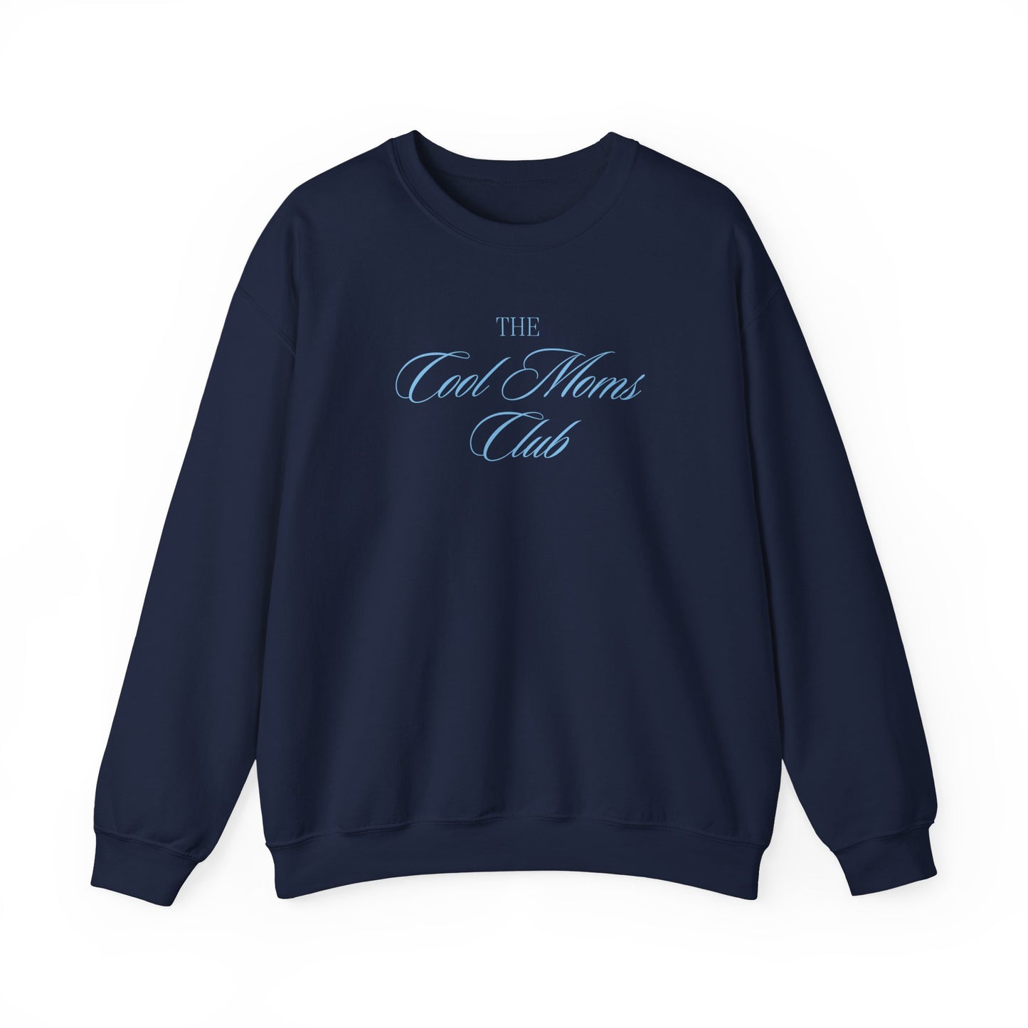 The Cool Moms Club Unisex Crewneck