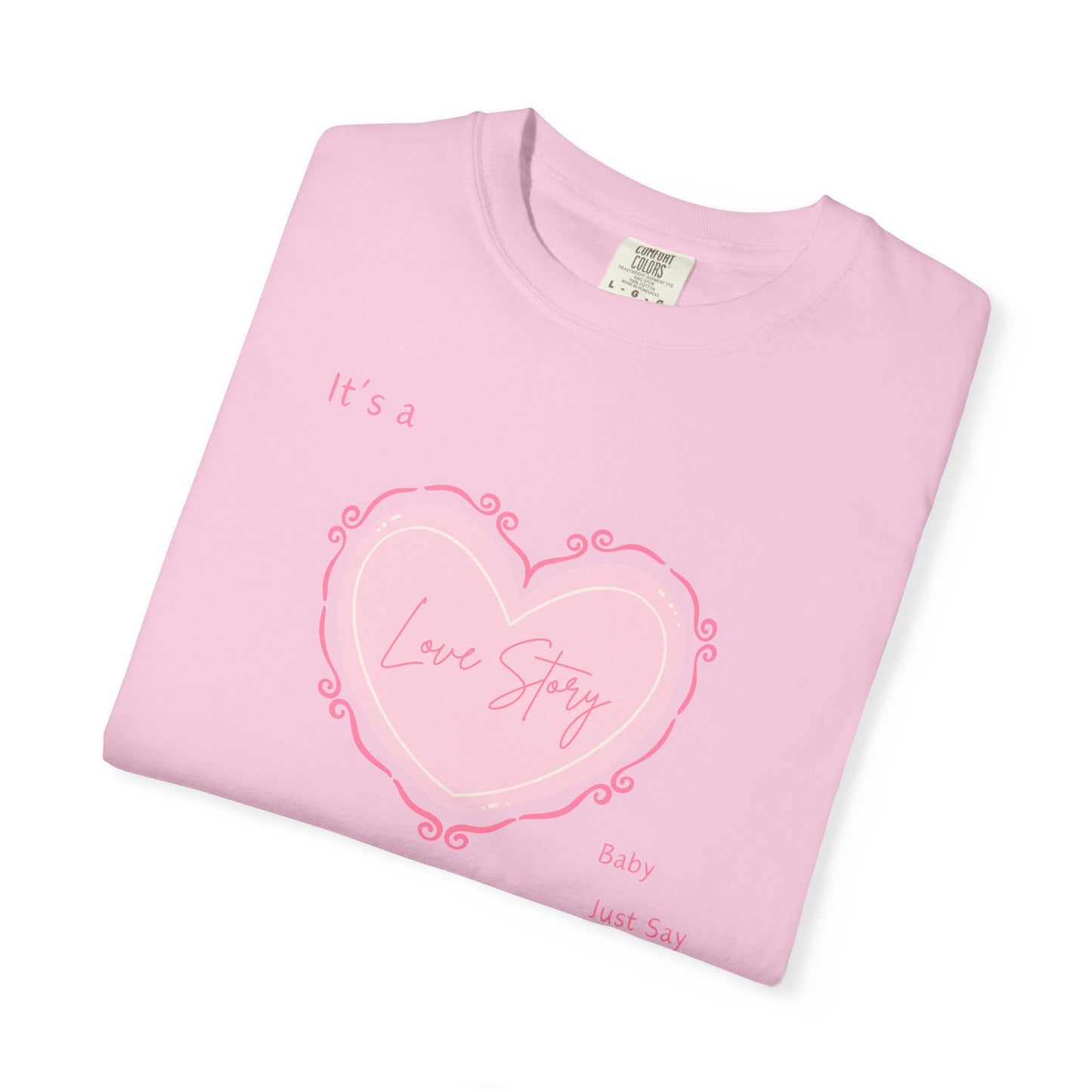 Love Story Coquette Comfort Colors Tee