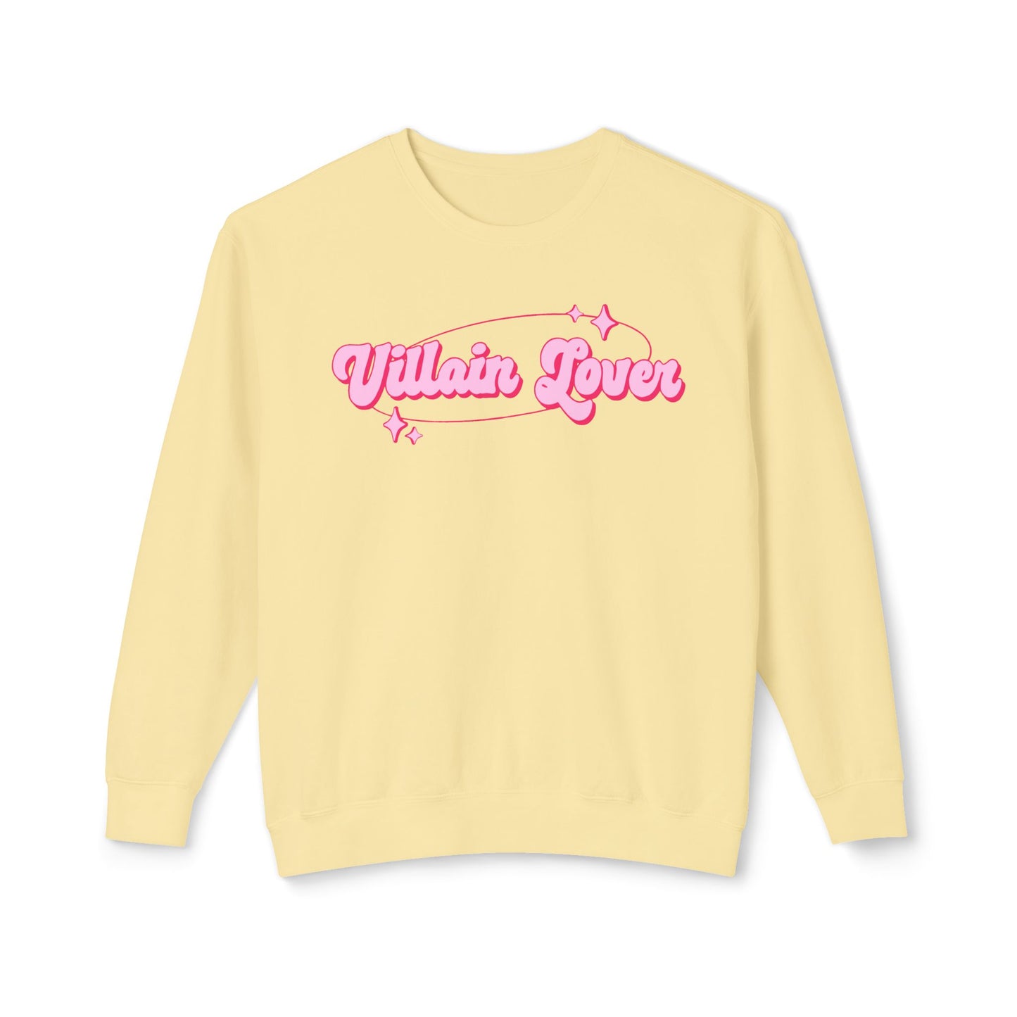 Villain Lover Comfort Colors Sweatshirt