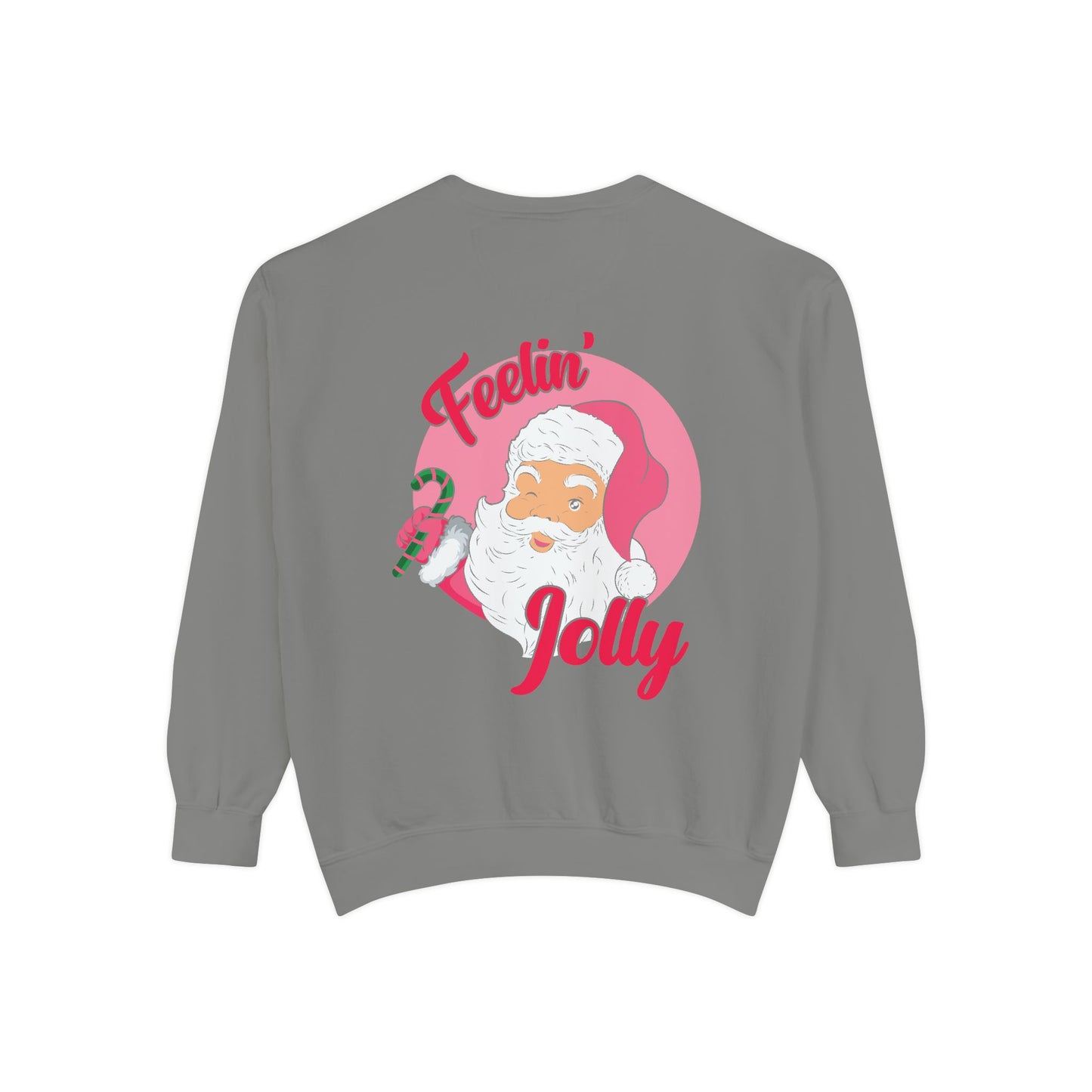 Feelin' Jolly Comfort Colors Sweatshirt