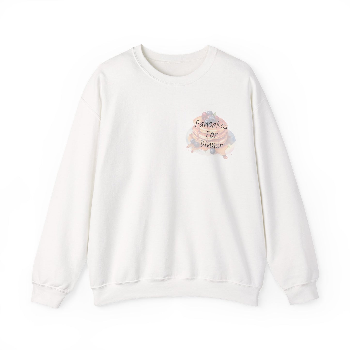 Pancakes For Dinner Crewneck Sweatshirt