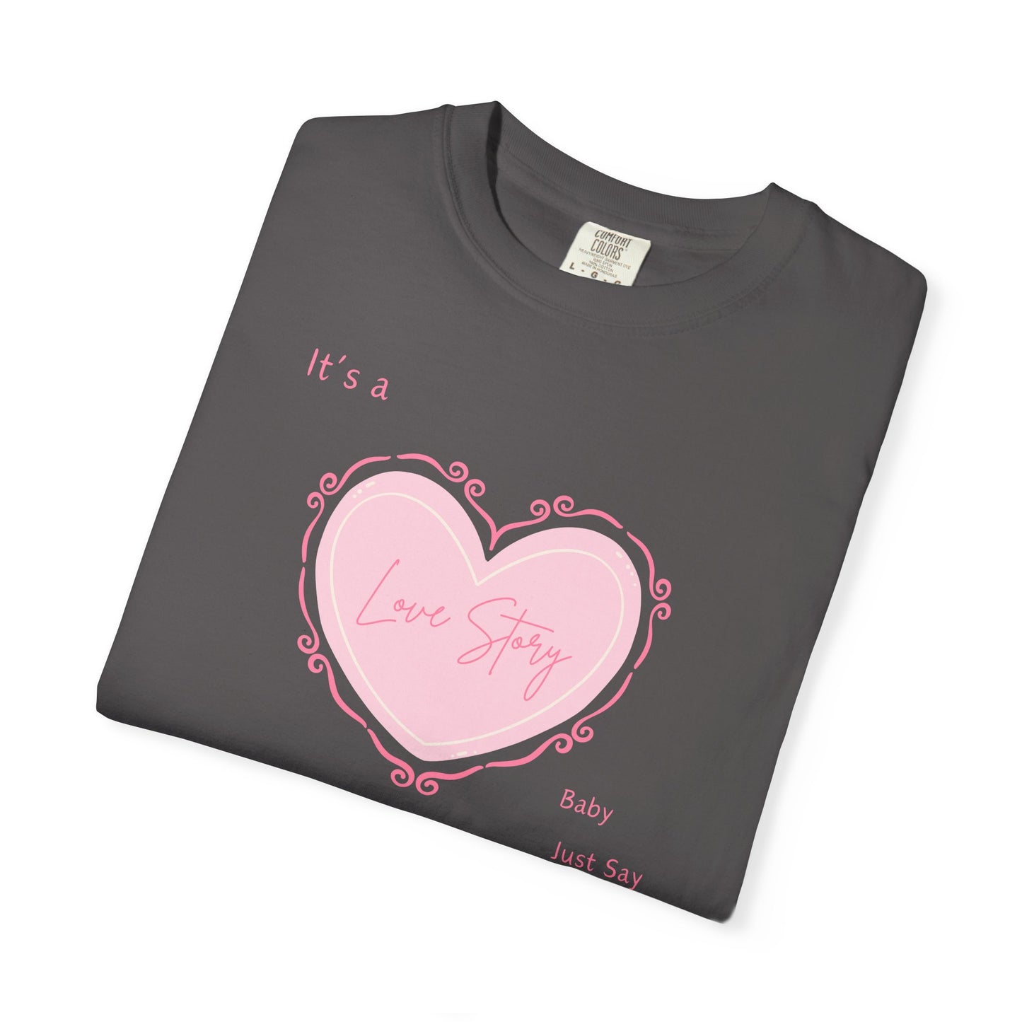 Love Story Coquette Comfort Colors Tee