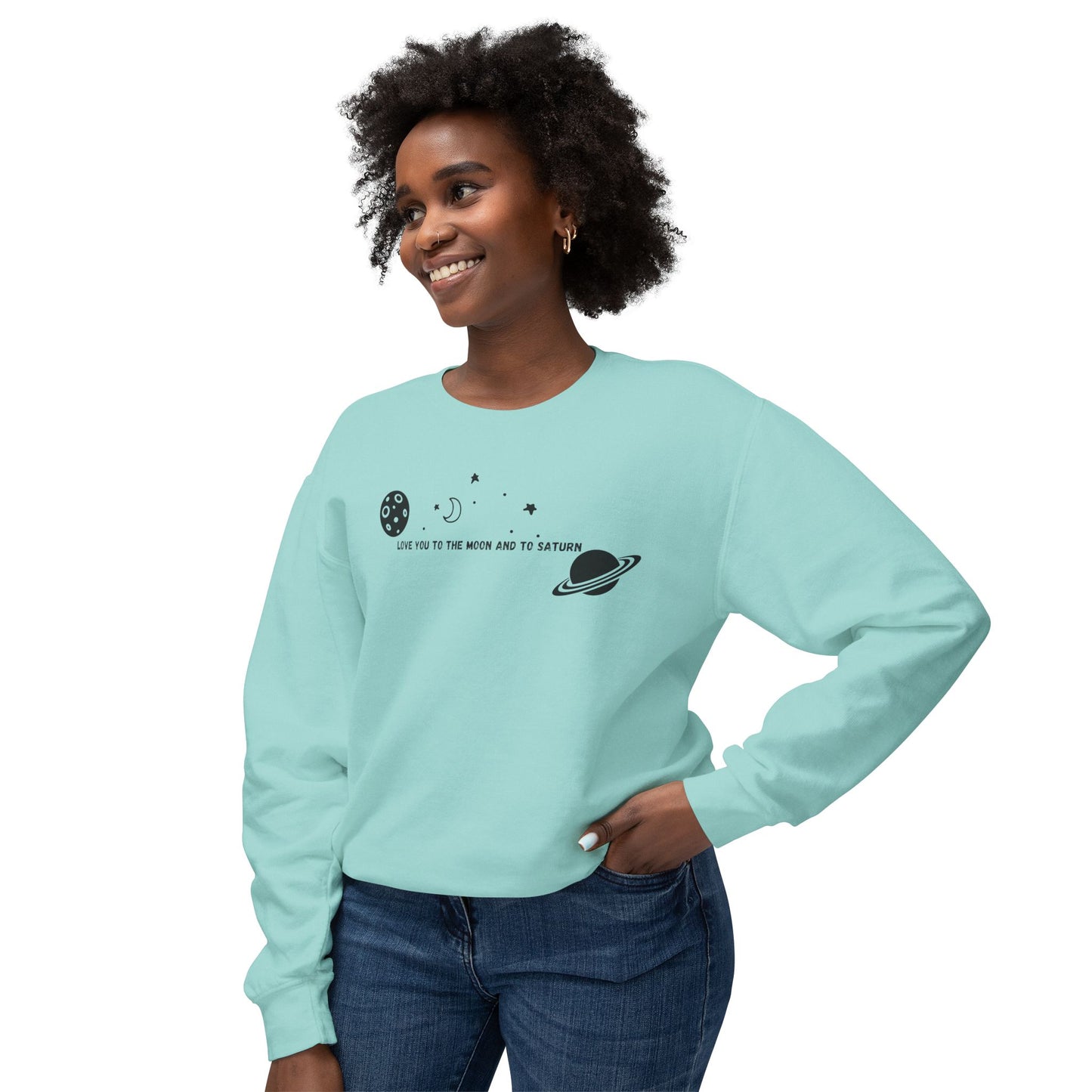 Love You to the Moon and to Saturn Comfort Colors Sweatshirt