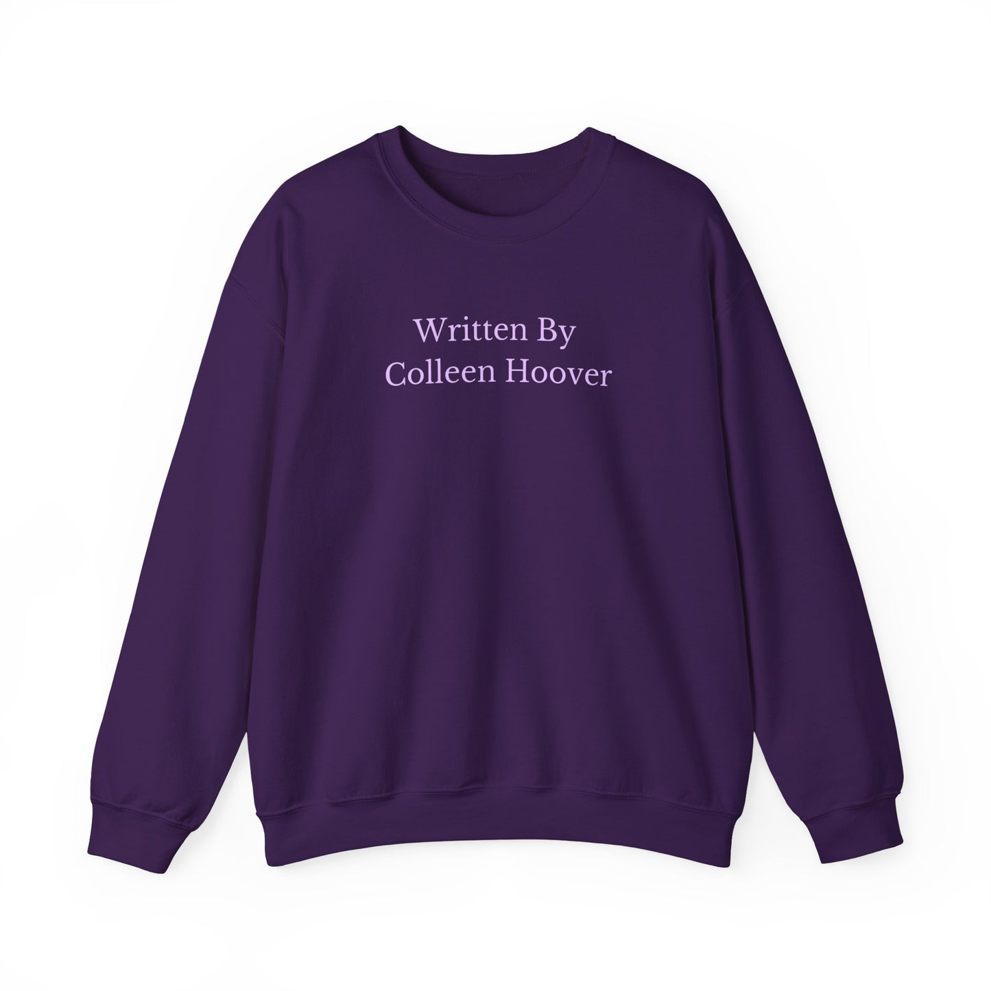 Written by Colleen Hoover Unisex Crewneck