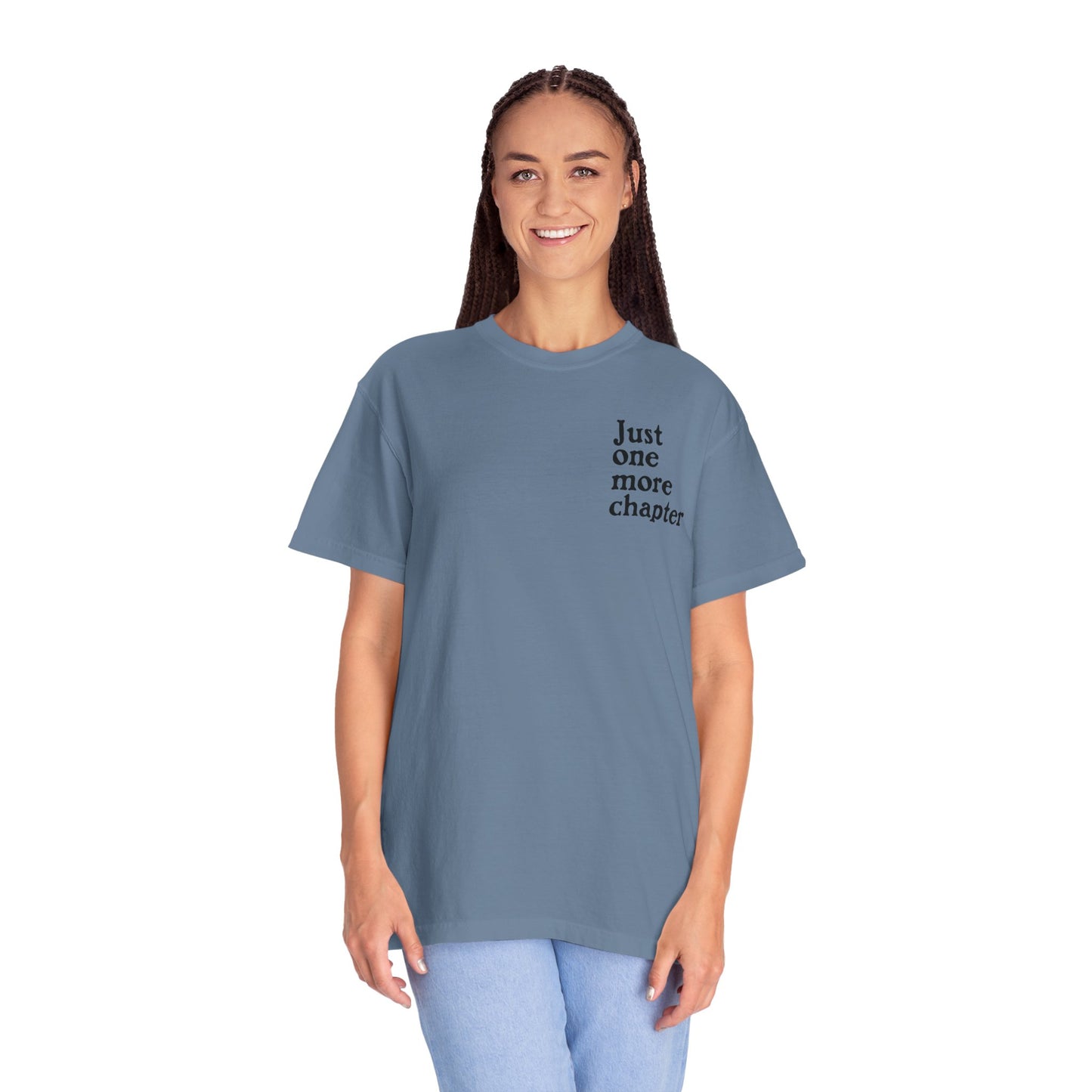 Just One More Chapter Comfort Colors Tee