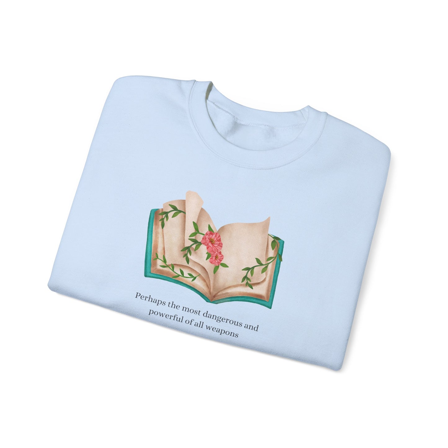 Perhaps The Most Dangerous Crewneck Sweatshirt