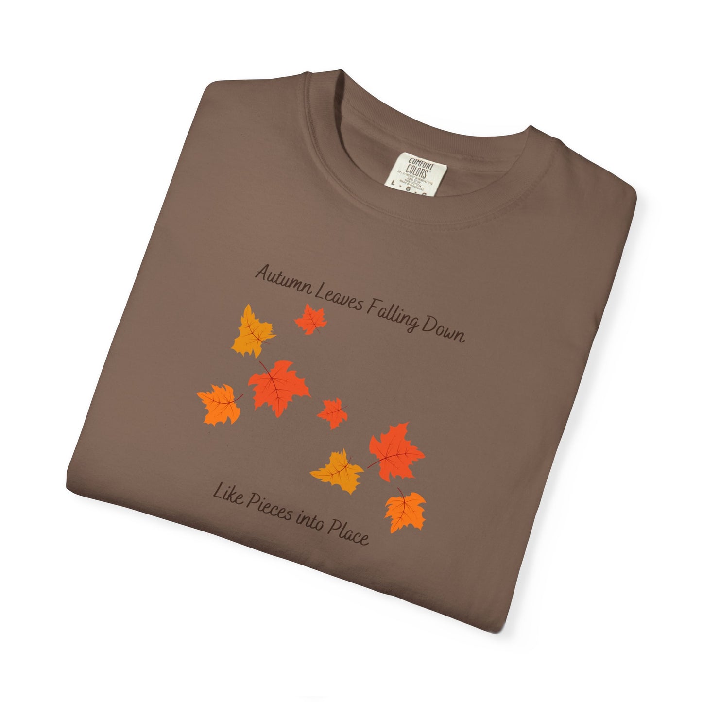Autumn Leaves Falling Down Comfort Colors Tee
