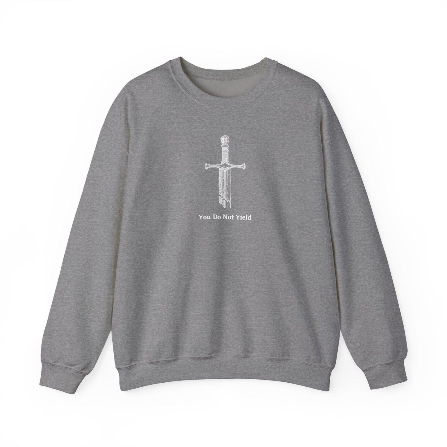 You Do Not Yield Crewneck Sweatshirt