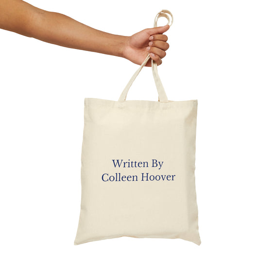 Written By Colleen Hoover Dark Blue Cotton Tote Bag