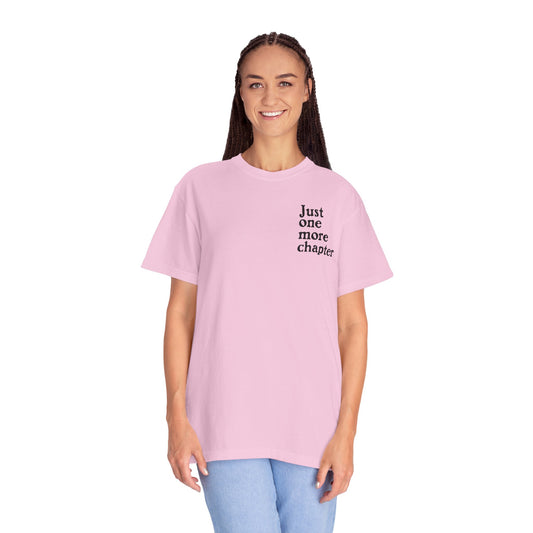 Just One More Chapter Comfort Colors Tee