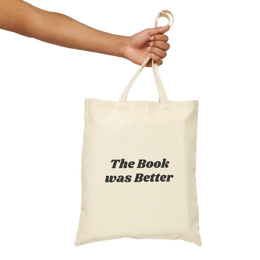 The Book Was Better Black Tote Bag