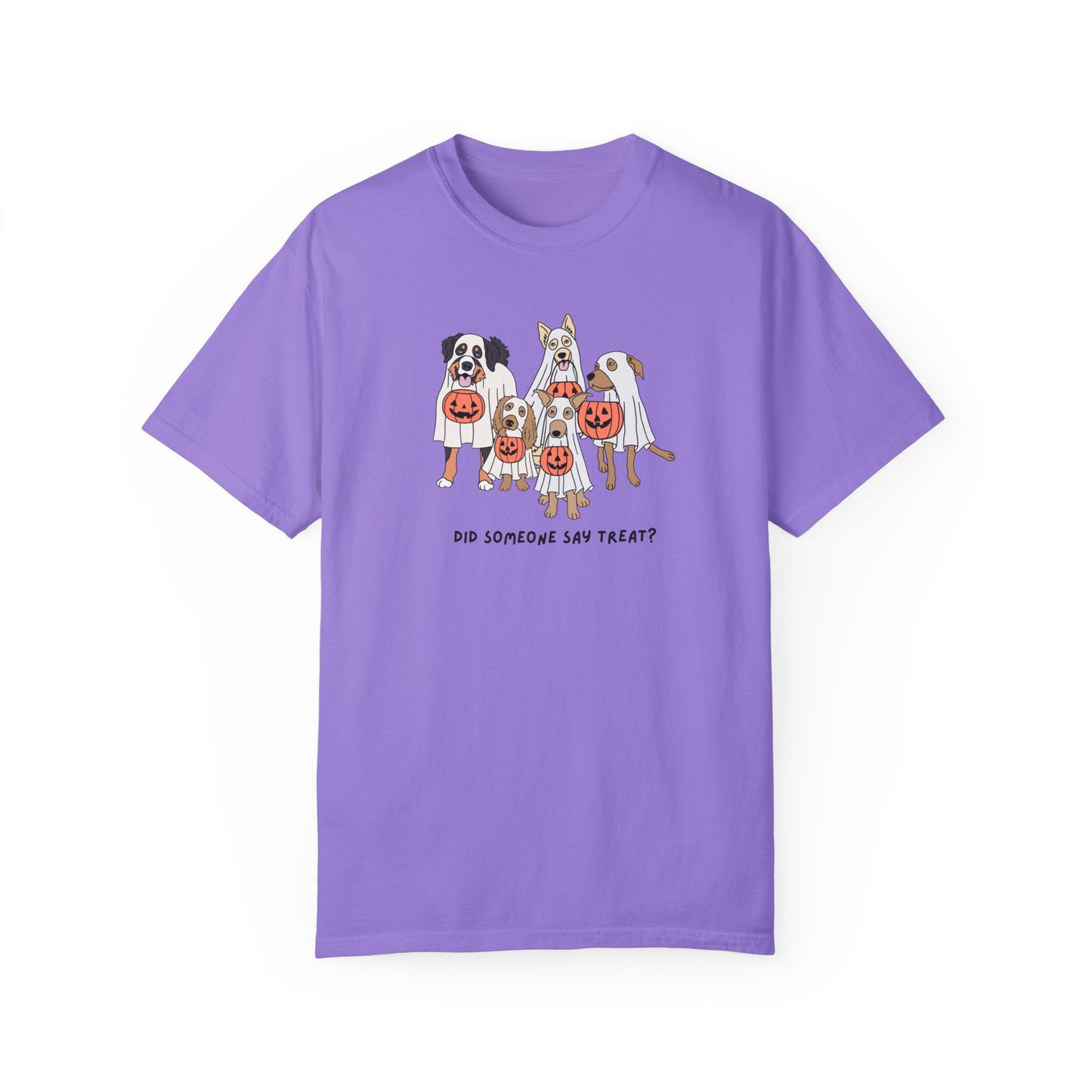 Did Someone Say Treat? Comfort Colors Tee